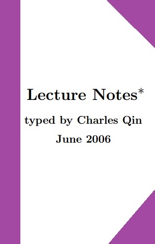 Group Theory Lecture Notes by Charles Qin